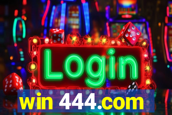 win 444.com